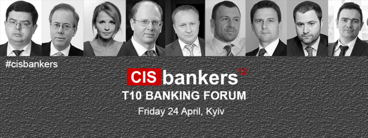 24 апреля 2015 г. состоится CIS bankers Т10 Банковский Форум