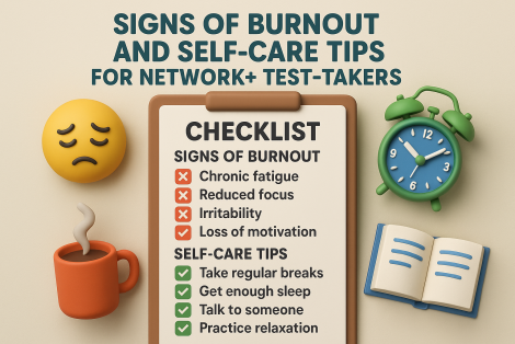 How to Avoid Burnout While Preparing for CompTIA Network+ Certification Exams